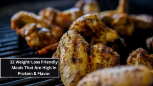 12 Weight-Loss Friendly Meals That Are High in Protein & Flavor